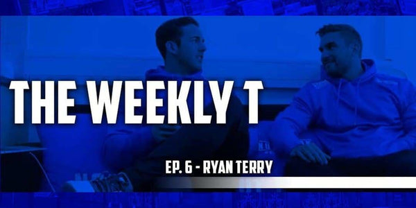 The Weekly T - Episode #6: Ryan Terry & Blue Lab Whey