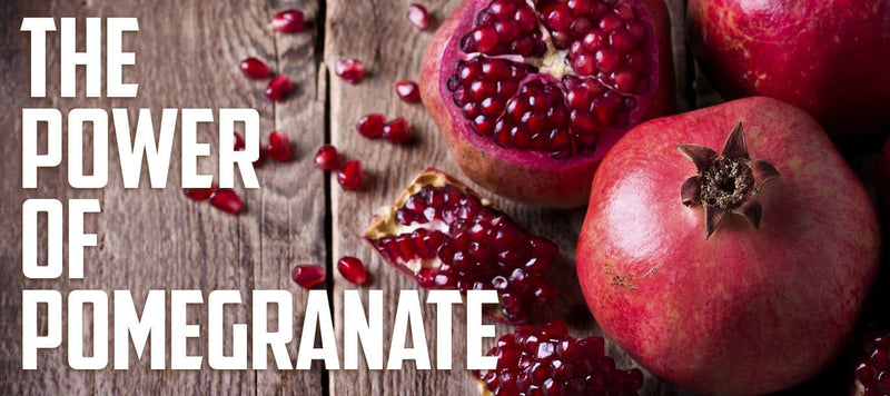 The Power Of Pomegranate