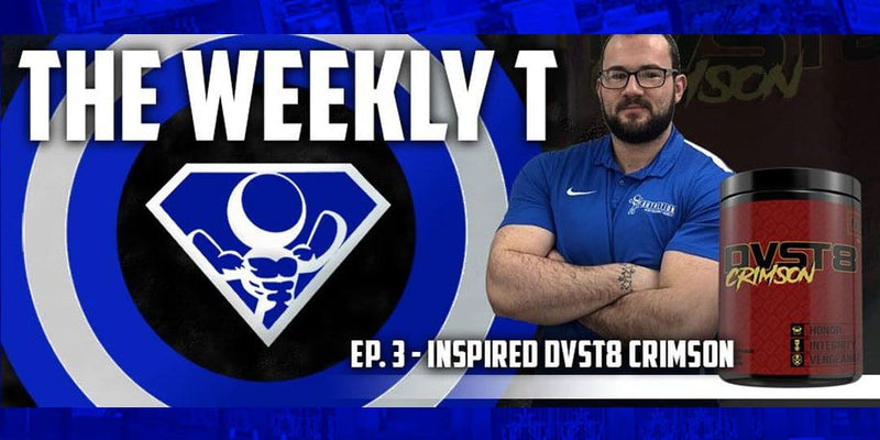The Weekly T - Episode #3: DVST8 Crimson